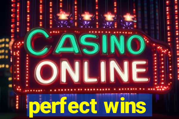 perfect wins